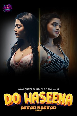 Do Haseena 2023 WoW Season 1 E01