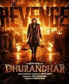 Dhurandhar The Revenge 2025