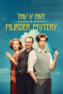 This Is Not A Murder Mystery Season 1