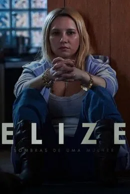 Elize Shadows of a Woman 2026