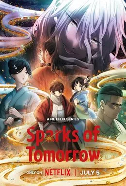 Sparks of Tomorrow Season 1