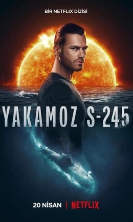 Yakamoz S-245 Season 1